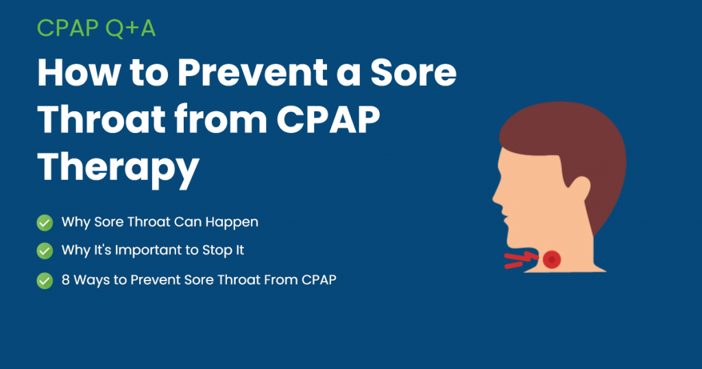 illustration of person with sore throat from using CPAP and how to treat this common side effect