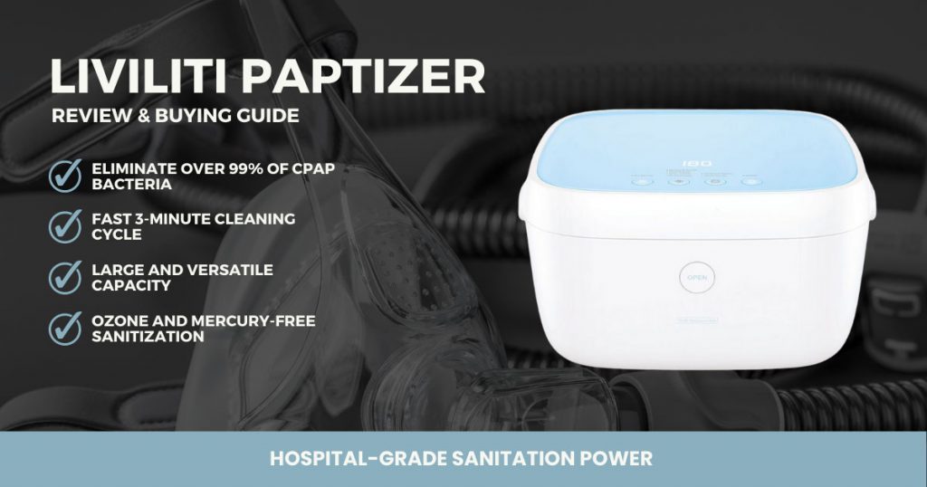 Illustration of features and review of the Liviliti Paptizer CPAP Cleaner