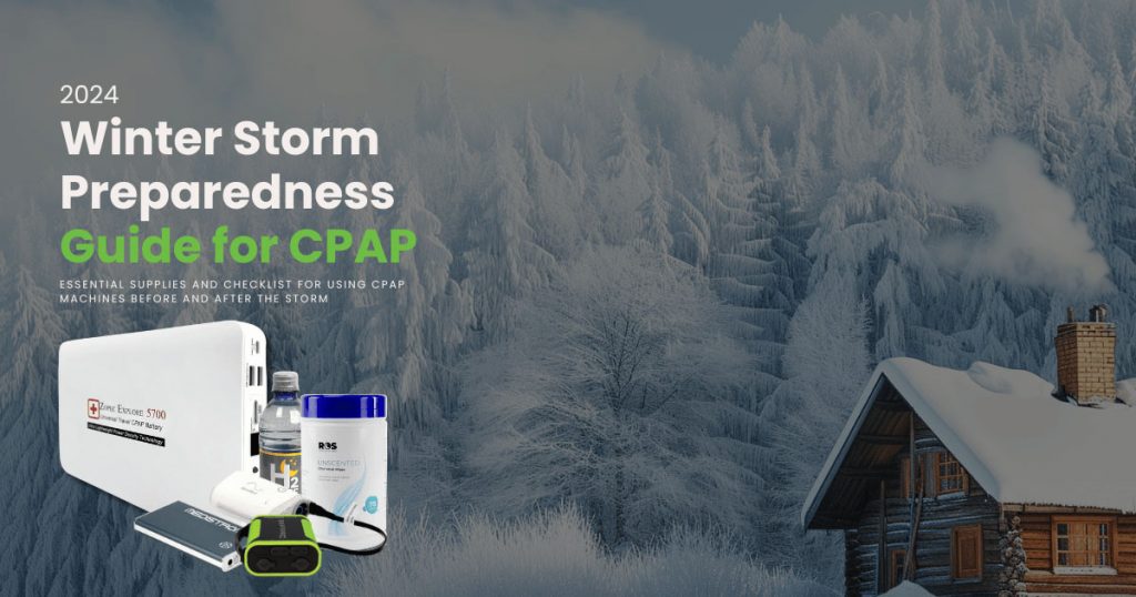 Image of a snowed in cabin and essentials to preparing for winter storms if you use a CPAP machine