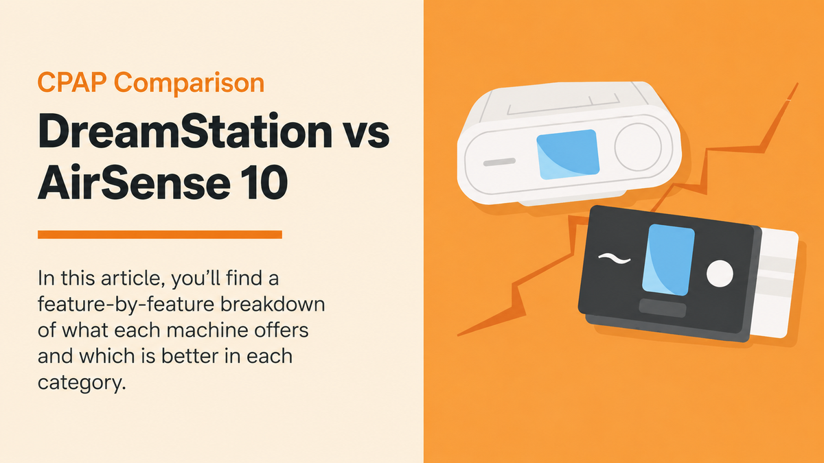 Respironics DreamStation vs ResMed Airsense 10: Here's What You Should Know in 2024