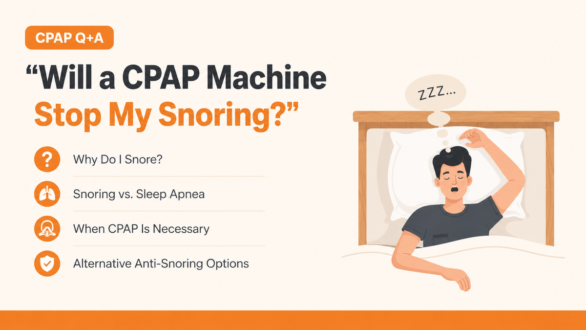 Will a CPAP Machine Stop My Snoring?