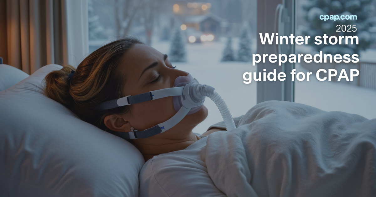 Don't Let Winter Storms Disrupt Your CPAP Therapy