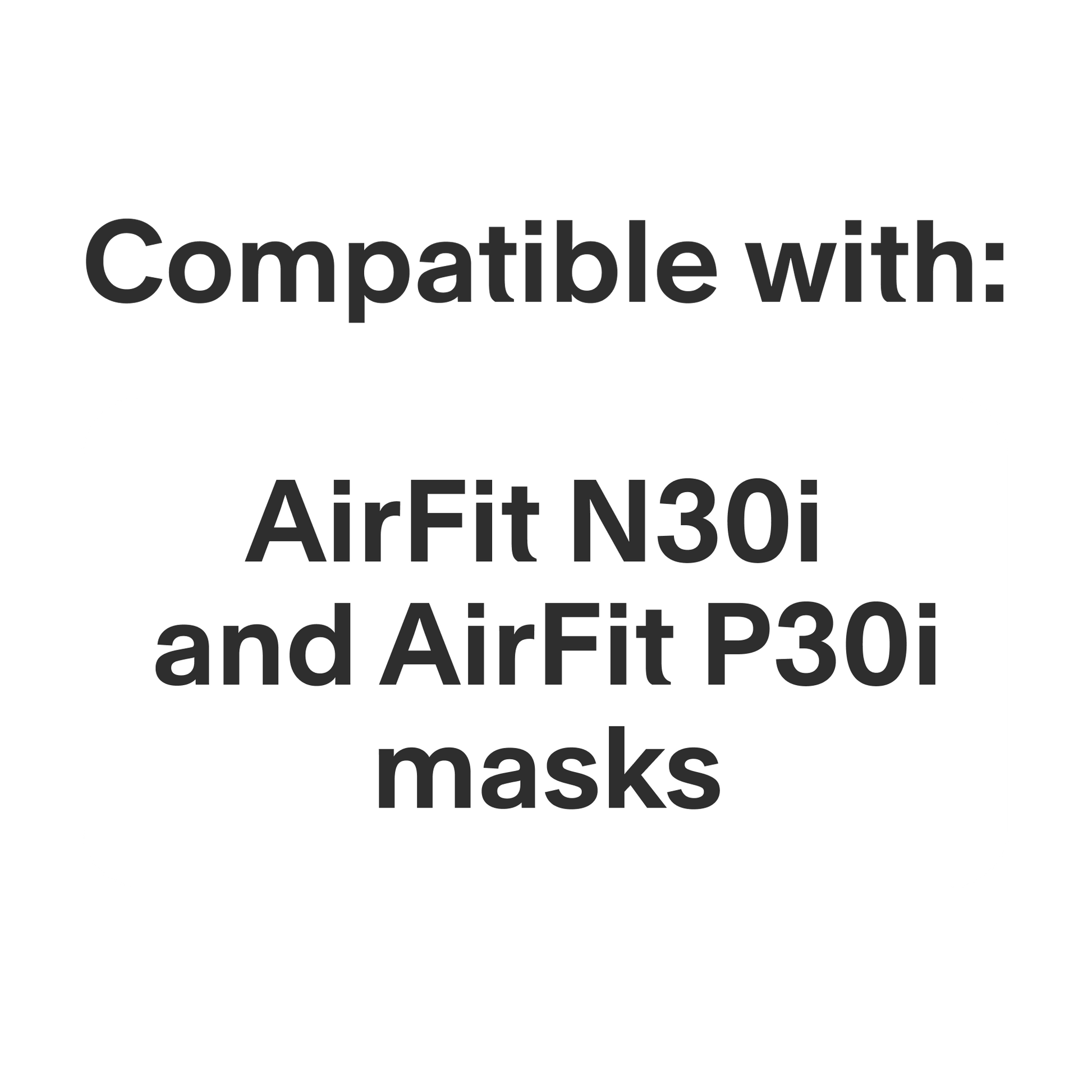 Headgear for AirFit N30i and P30i CPAP Masks