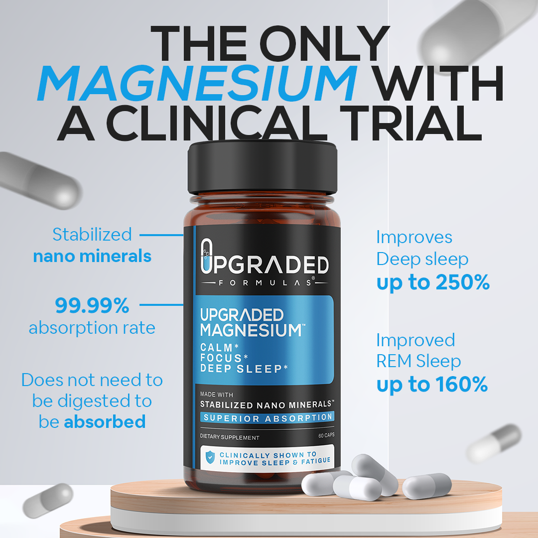 Upgraded Magnesium: Clinically Shown To Greatly Improve BOTH REM and Deep Sleep