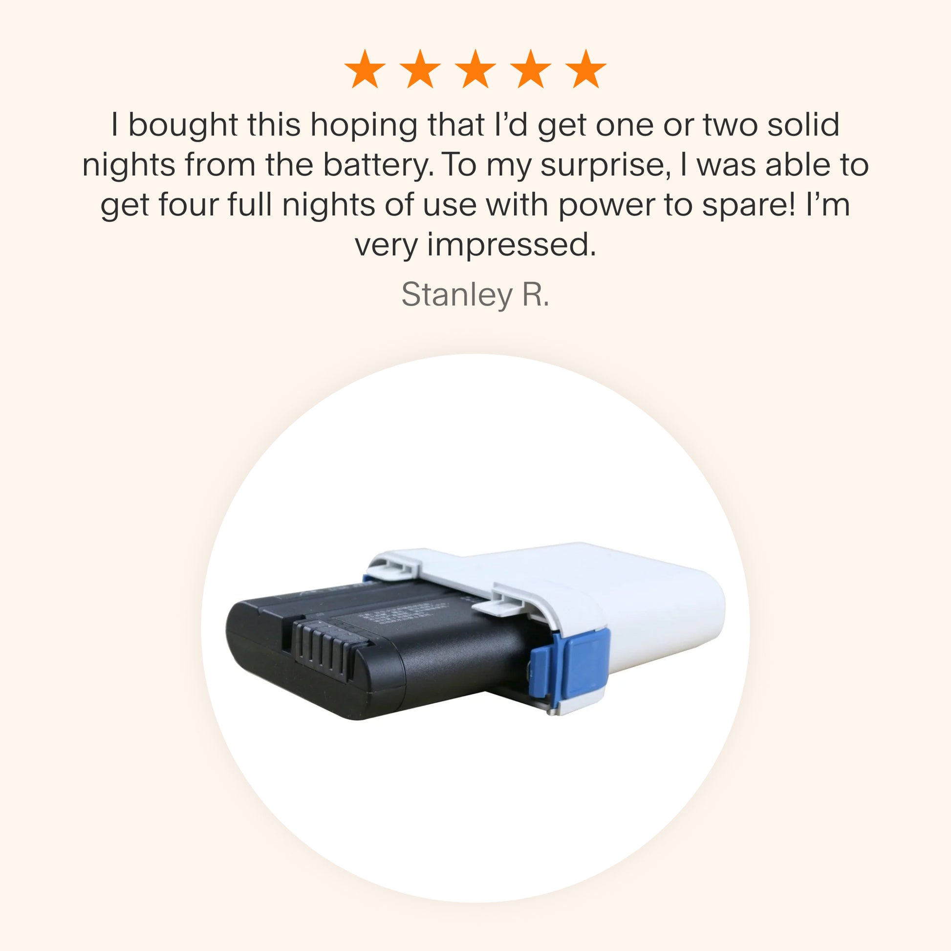 Testimonial praising the Z1 and Z2 PowerShell with Extended Life Battery for exceeding expectations with up to four nights of reliable CPAP use on a single charge.