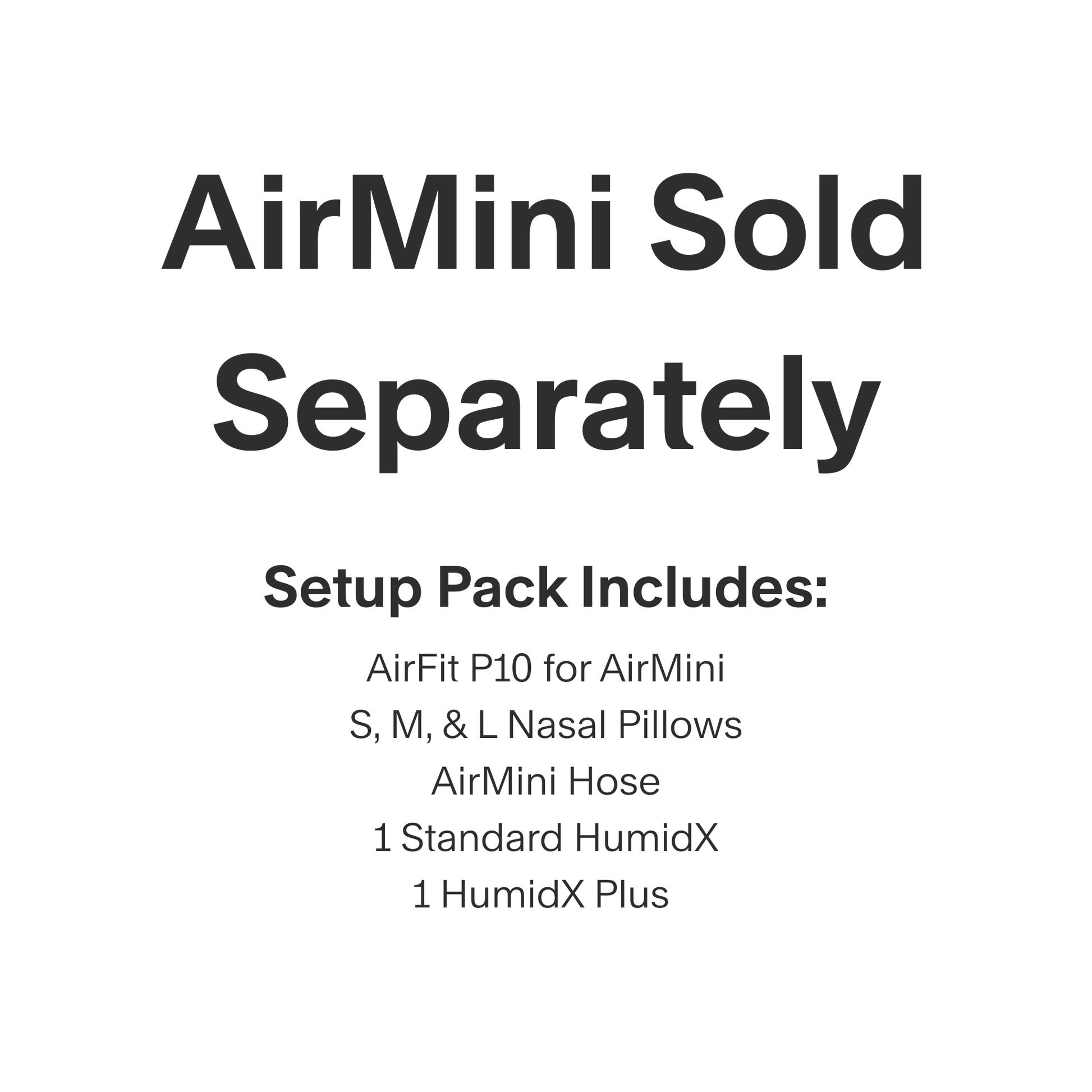 AirMini Setup Pack for AirFit P10