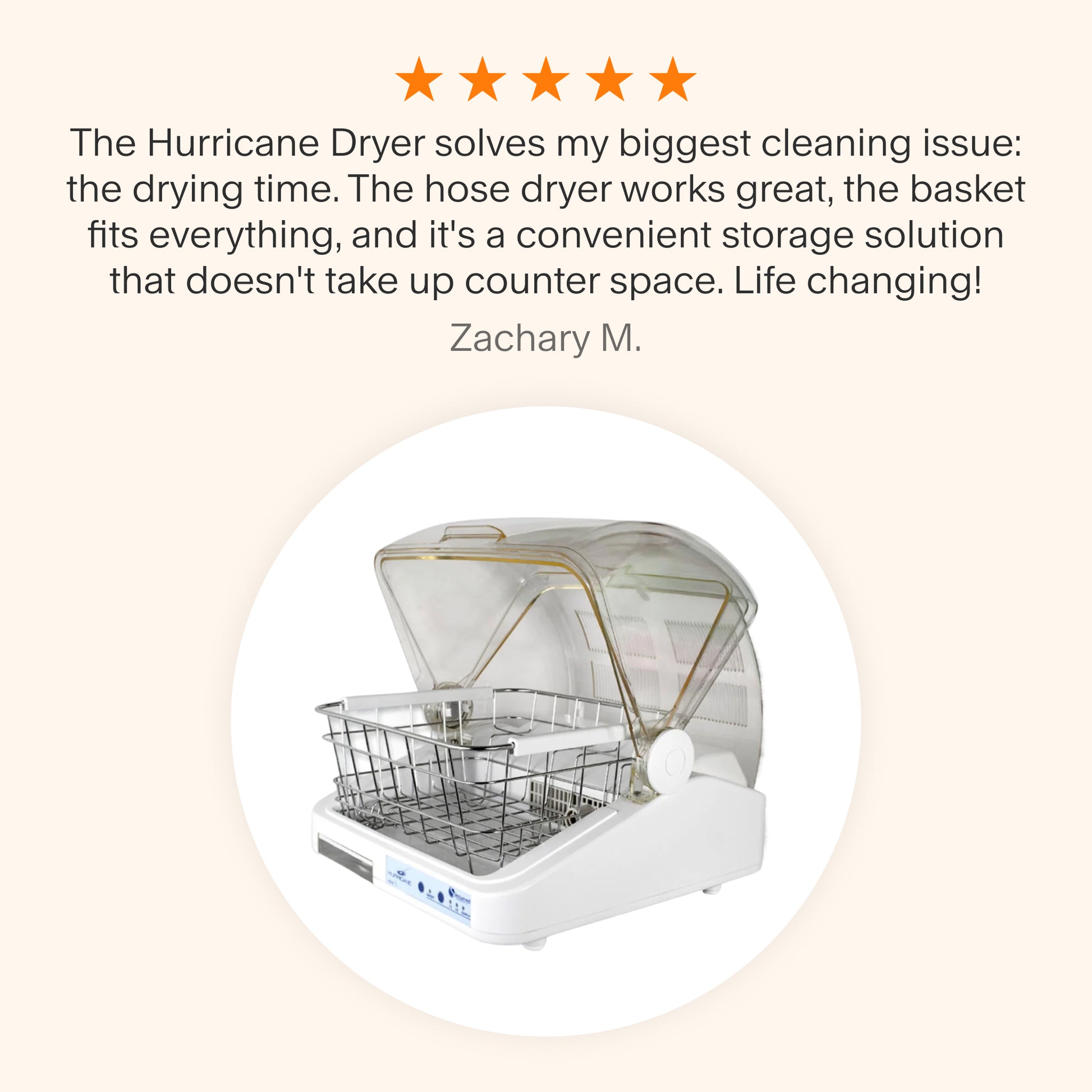 Testimonial praising the Hurricane Equipment Dryer for solving drying time issues, with an effective hose dryer, spacious basket, and space-saving design, described as life-changing.